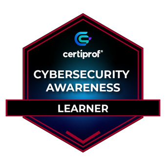CertiProf _ Cybersecurity Awareness Learner